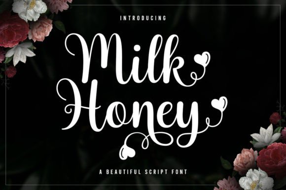 Milk Honey Font: A Modern and Romantic Script Font for Creative Design