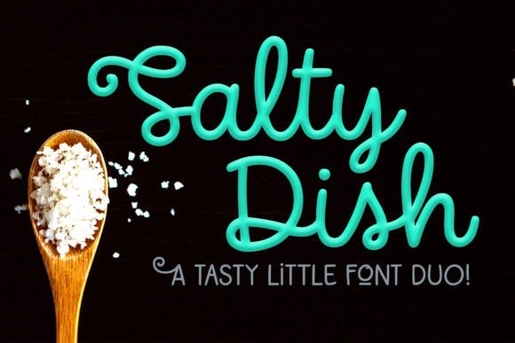 Salty Dish Fonts: A Versatile Tool for Designers and Creators